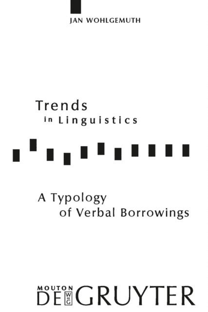 Jan Wohlgemuth - Typology of Verbal Borrowings, E-bok