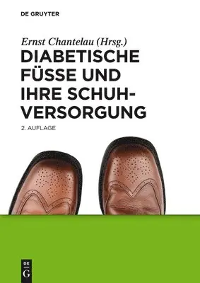 Klaus Busch, Alexandra Gede, Ludger W Poll, Et Al, Ernst Chantelau - Diabetische Füße und ihre Schuhversorgung, Inbunden. Tillgänglighet: Lägg i varukorg