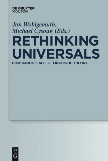 Michael Cysouw, Jan Wohlgemuth - Rethinking Universals, E-bok