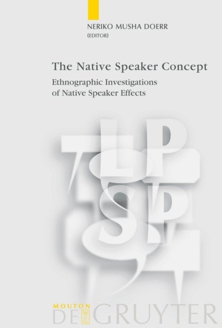 Neriko Musha Doerr - Native Speaker Concept, E-bok