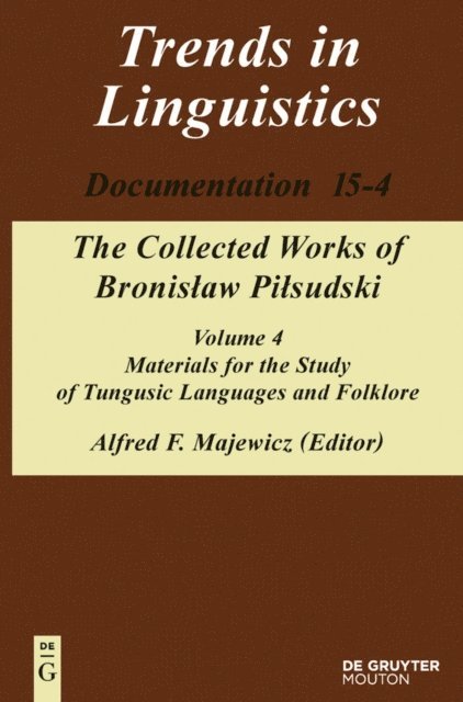 Alfred F. Majewicz - Materials for the Study of Tungusic Languages and Folklore, E-bok