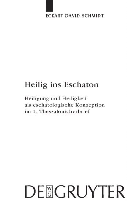 Eckart David Schmidt - Heilig ins Eschaton, E-bok