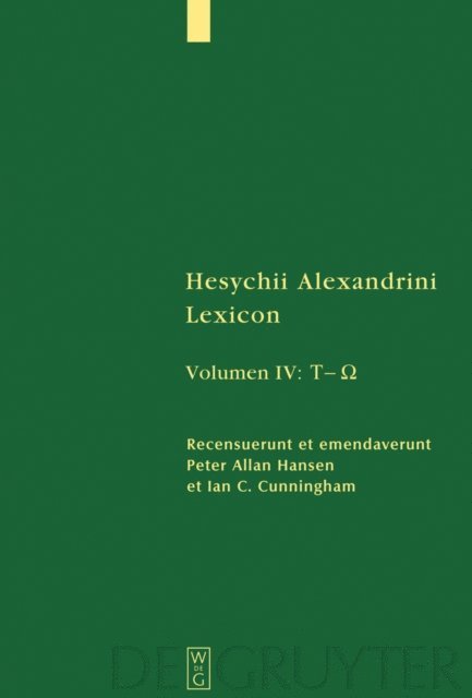 Hesychius Alexandrinus, Ian C. Cunningham, Peter Allan Hansen - [Tau – Omega], E-bok