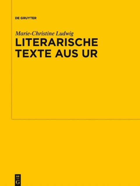 Marie-Christine Ludwig - Literarische Texte aus Ur, E-bok
