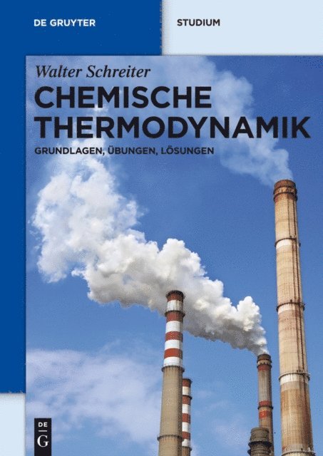 Walter Schreiter - Chemische Thermodynamik, E-bok