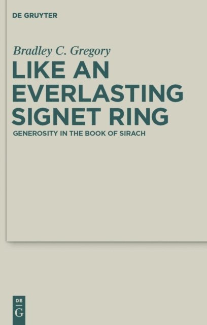 Bradley Gregory - Like an Everlasting Signet Ring, E-bok