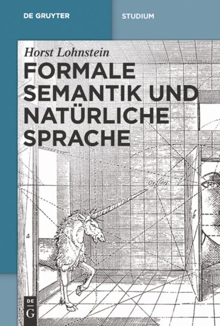 Horst Lohnstein - Formale Semantik und natürliche Sprache, E-bok