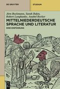 Mittelniederdeutsche Sprache Und Literatur: Eine Einführung