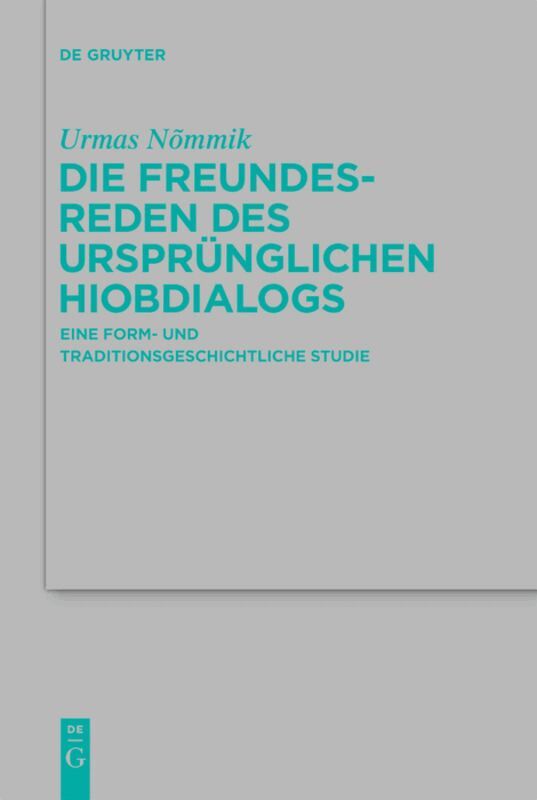 Urmas Nømmik - Die Freundesreden des ursprünglichen Hiobdialogs, Inbunden