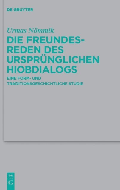 Urmas Nommik - Die Freundesreden des ursprünglichen Hiobdialogs, E-bok