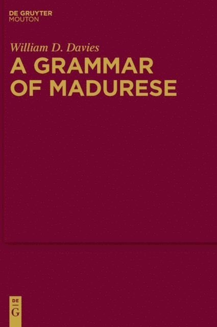 William D. Davies - Grammar of Madurese, E-bok