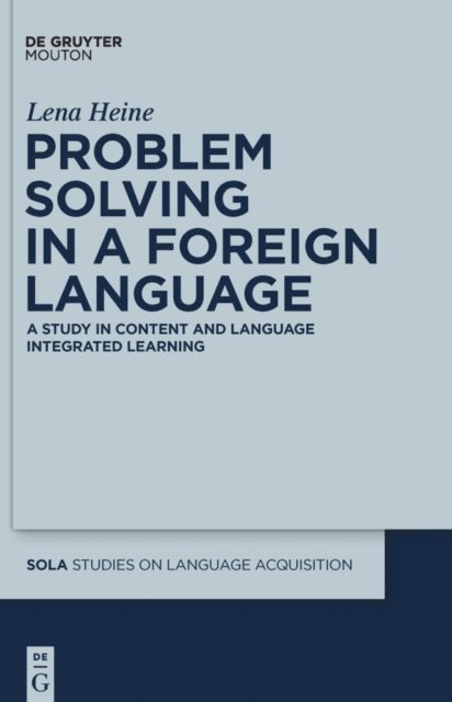 Lena Heine - Problem Solving in a Foreign Language, E-bok