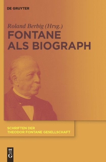 Roland Berbig - Fontane als Biograph, E-bok