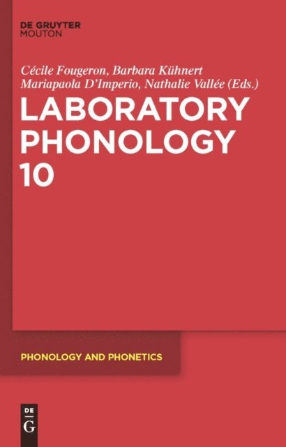 Nathalie Vallee, Mariapaola Imperio, Barbara Kuehnert, Cecile Fougeron - Laboratory Phonology 10, E-bok