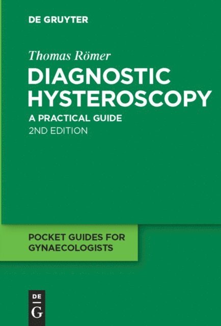 Thomas Romer - Diagnostic Hysteroscopy, E-bok