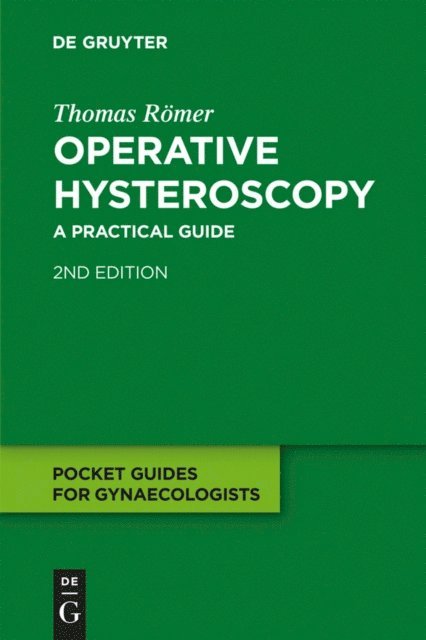 Thomas Romer - Operative Hysteroscopy, E-bok