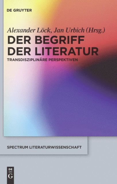 Jan Urbich, Alexander Lock - Der Begriff der Literatur, E-bok