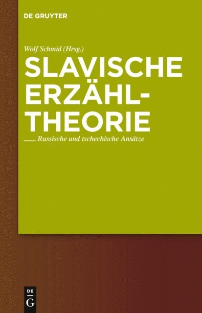 Wolf Schmid - Slavische Erzähltheorie, E-bok