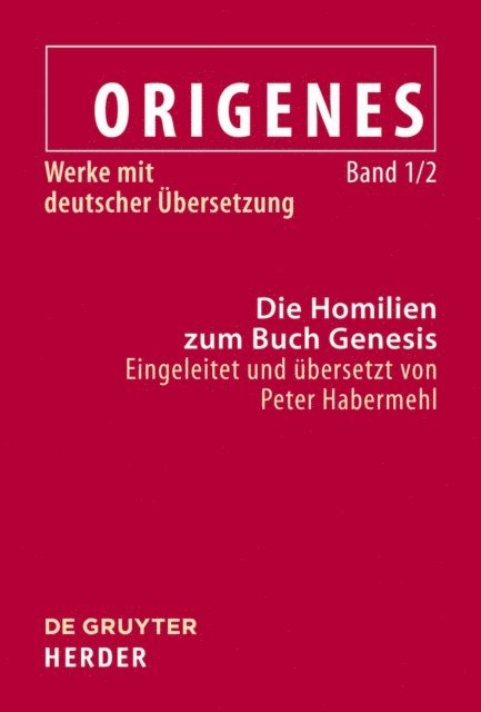 Peter Habermehl - Die Homilien zum Buch Genesis, E-bok