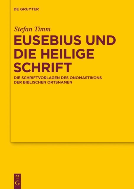 Stefan Timm - Eusebius und die Heilige Schrift, E-bok