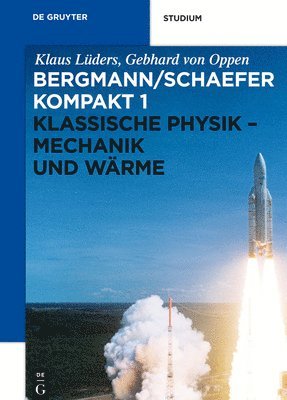 Klaus Lüders, Gebhard Von Oppen - Klassische Physik - Mechanik und Wärme, Inbunden