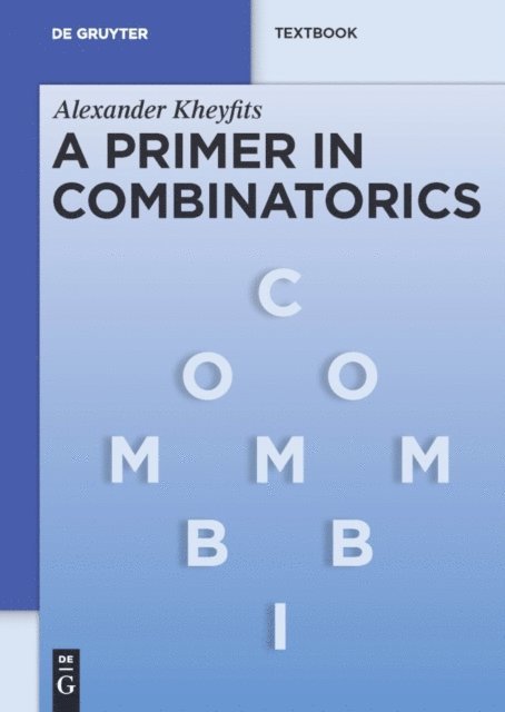 Alexander Kheyfits - Primer in Combinatorics, E-bok