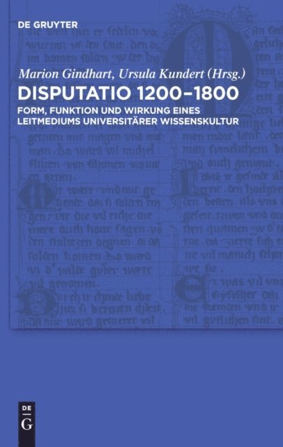 Ursula Kundert, Marion Gindhart - Disputatio 1200–1800, E-bok