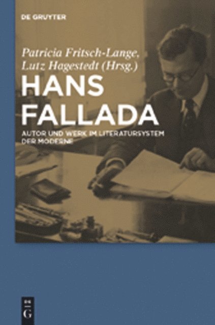 Lutz Hagestedt, Patricia Fritsch-Lange - Hans Fallada, E-bok