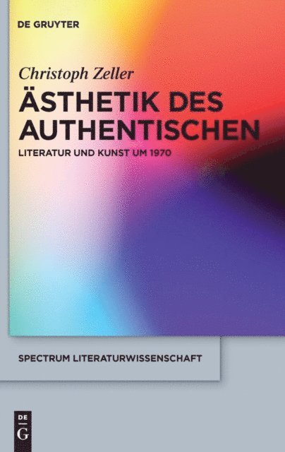 Christoph Zeller - Ästhetik des Authentischen, E-bok