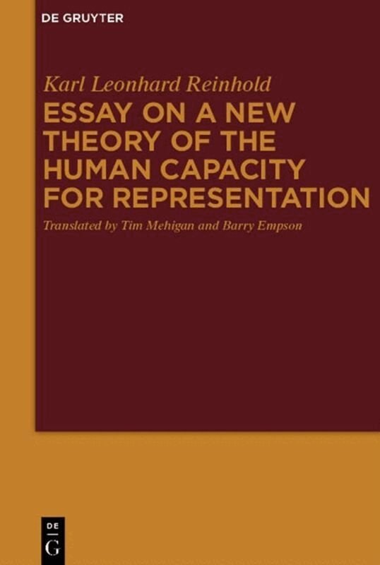 Karl Leonhard Reinhold, Barry Empson - Essay on a New Theory of the Human Capacity for Representation, Inbunden