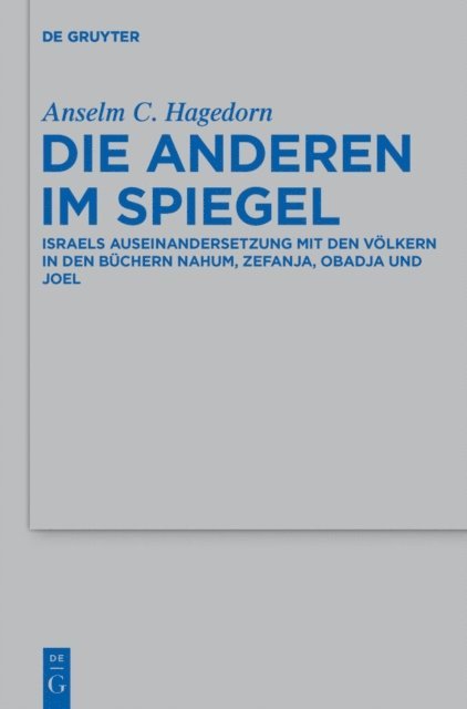 Anselm C. Hagedorn - Die Anderen im Spiegel, E-bok