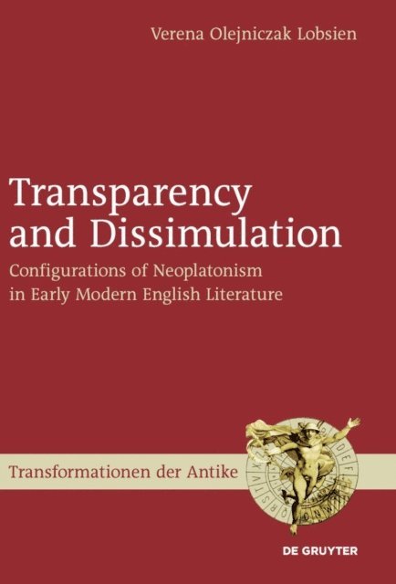 Verena Lobsien - Transparency and Dissimulation, E-bok