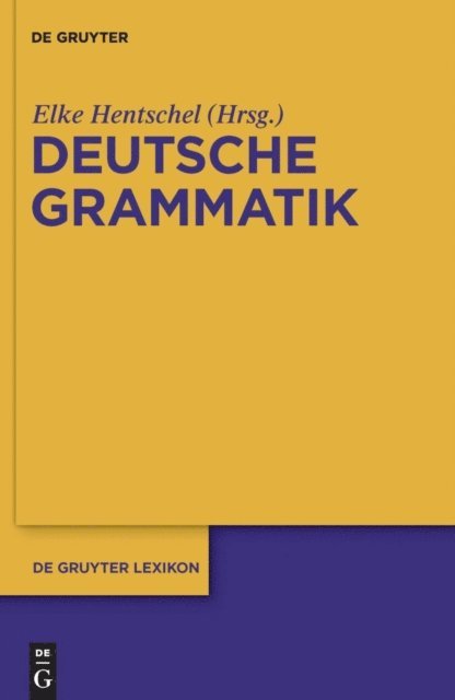 Elke Hentschel - Deutsche Grammatik, E-bok