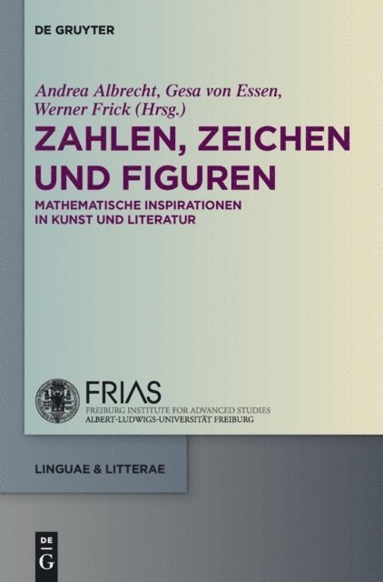 Werner Frick, Gesa von Essen, Andrea Albrecht - Zahlen, Zeichen und Figuren, E-bok