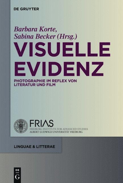 Barbara Korte, Sabina Becker - Visuelle Evidenz, E-bok