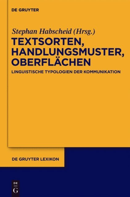 Stephan Habscheid - Textsorten, Handlungsmuster, Oberflächen, E-bok
