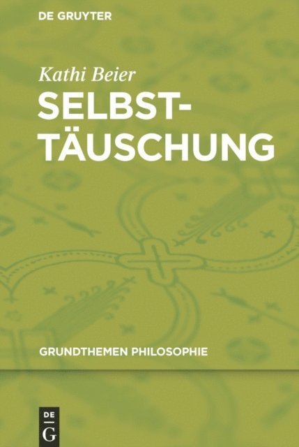 Kathi Beier - Selbsttäuschung, E-bok