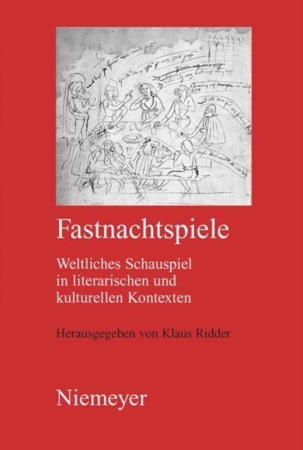 Klaus Ridder - Fastnachtspiele, E-bok