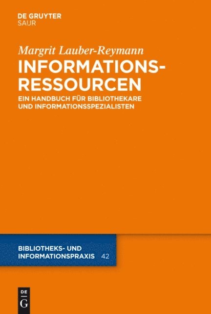 Margrit Lauber-Reymann - Informationsressourcen, E-bok