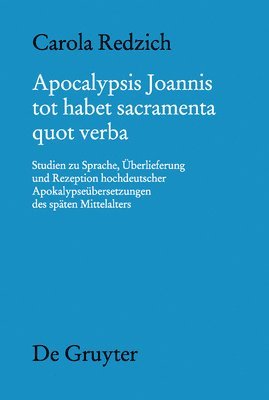 Carola Redzich - Apocalypsis Joannis Tot Habet Sacramenta Quot Verba, Inbunden. Tillgänglighet: Tillfälligt slut