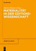 Materialit�t in der Editionswissenschaft
