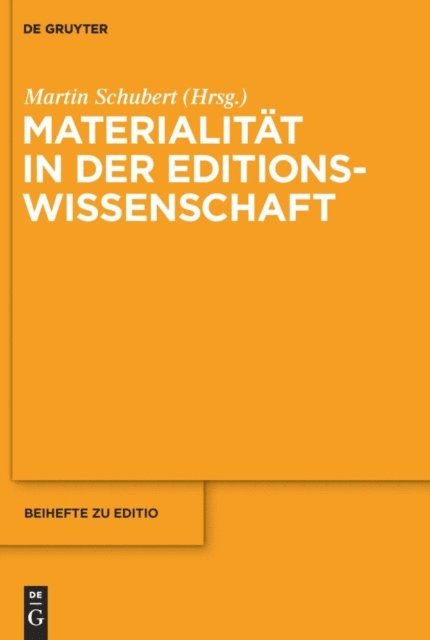 Martin Schubert - Materialität in der Editionswissenschaft, E-bok