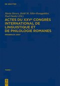 Actes Du Xxve Congrs International de Linguistique Et de Philologie Romanes