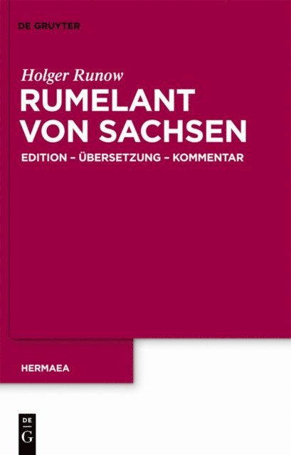 Holger Runow - Rumelant von Sachsen, E-bok