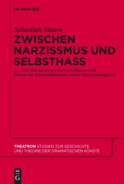 Sebastian Stauss - Zwischen Narzissmus und Selbsthass, E-bok