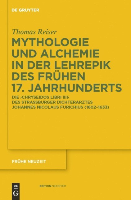 Thomas Reiser - Mythologie und Alchemie in der Lehrepik des frühen 17. Jahrhunderts, E-bok