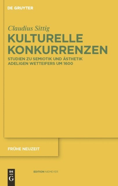 Claudius Sittig - Kulturelle Konkurrenzen, E-bok