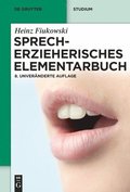 Sprecherzieherisches Elementarbuch