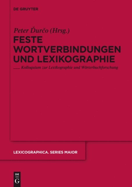 Peter Durco - Feste Wortverbindungen und Lexikographie, E-bok