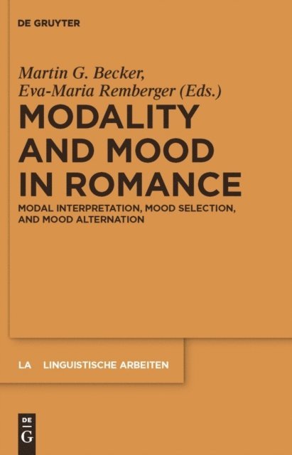 Eva-Maria Remberger, Martin G. Becker - Modality and Mood in Romance, E-bok